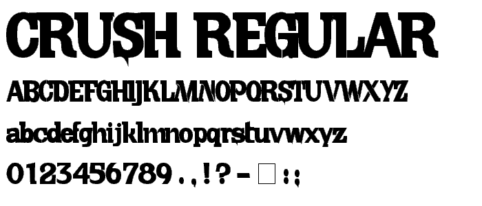 CRUSH Regular font